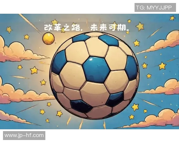 中国足球崛起之路:从低谷到辉煌的挑战与机遇解析 中国足球崛起之路:从低谷到辉煌的挑战与机遇解析